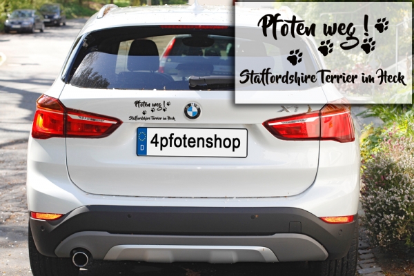 Aufkleber "Pfoten weg! Staffordshire Terrier im Heck“